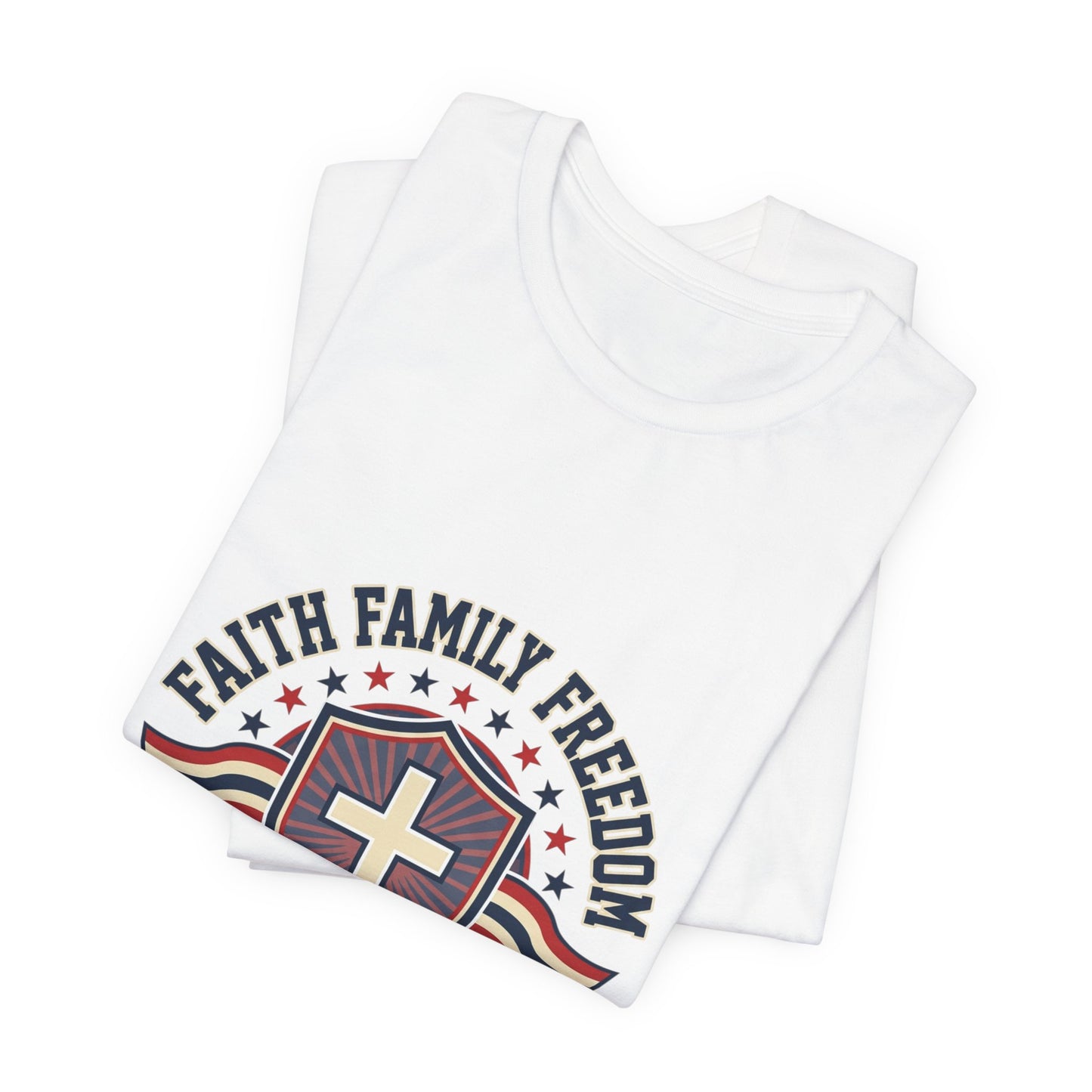 Faith Family Freedom T-Shirt | Faith-Based Patriotic July 4th, Vintage Americana