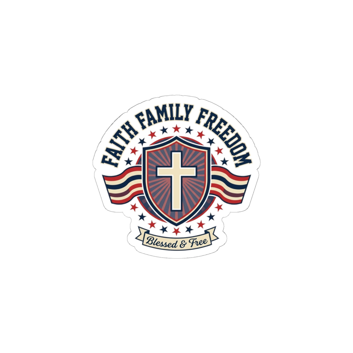 Faith Family Freedom Sticker | Faith-based Patriotic, Vintage Americana